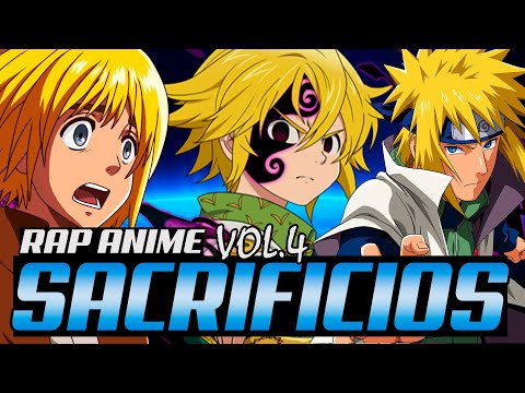 RAP DE SACRIFICIOS EPICOS EN ANIMES VOL. 4 | FrikiRap ZM