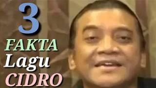 Download lagu ADA APA Dengan Lagu Cidro apakah ini firasat..? ini 3 fakta menarik lagu Cidro mp3