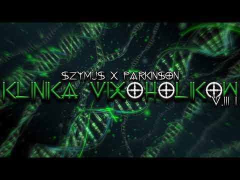 KLINIKA VIXOHOLIKOW v31 - SzymUs x Parki.son (vixa)
