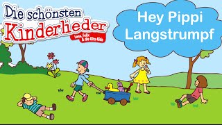 Hey Pippi Langstrumpf | Kinderlied mit Text zum mitsingen