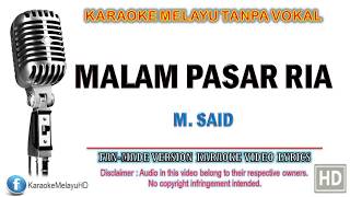 Download lagu M. Said - Malam Pasar Ria | Karaoke | Tanpa Vokal | Minus One | Lirik Video HD mp3 Download lagu M. Said - Malam Pasar Ria | Karaoke | Tanpa Vokal | Minus One | Lirik Video HD mp3