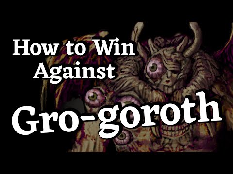 How to win against Gro-goroth in Fear and Hunger