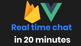 Download the video "Build a REALTIME chat with Vue and Firebase Tutorial"