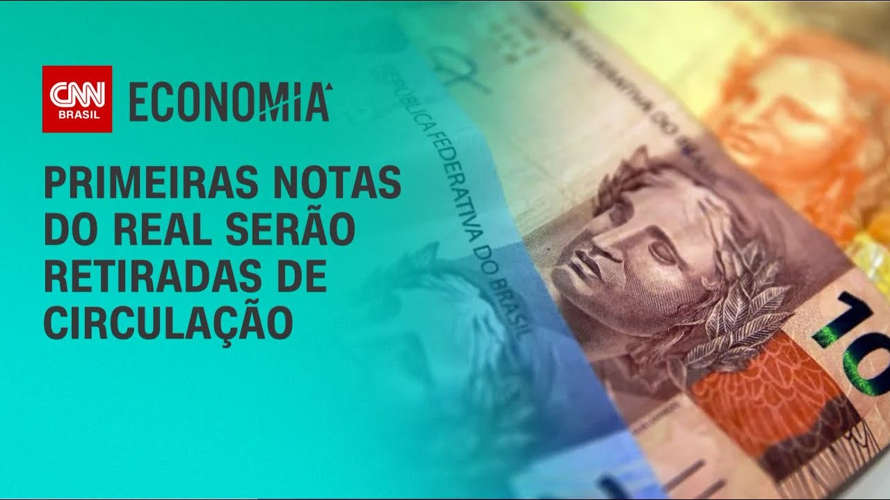 Primeiras notas do real serão retiradas de circulação | BASTIDORES CNN