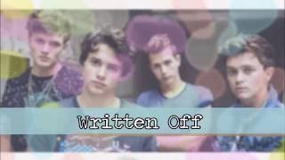 The Vamps - Written Off (Lyrics)