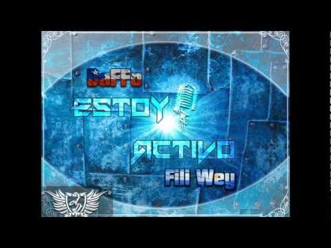 DAFFO FT FILI WEY - ESTOY ACTIVO
