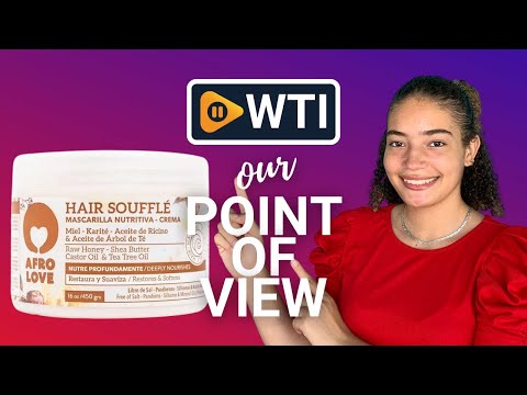 Afro Love (Souffle 16oz) - WTI product video review
