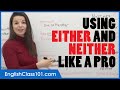 Learn English | Either vs Neither