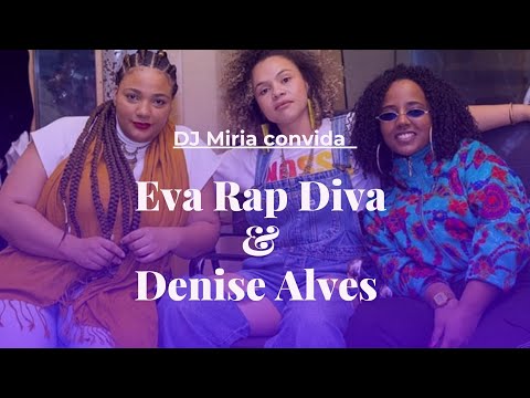 Cypher Sessão TPM #03 - Eva Rap Diva (Angola) & Denise Alves (Brasil)