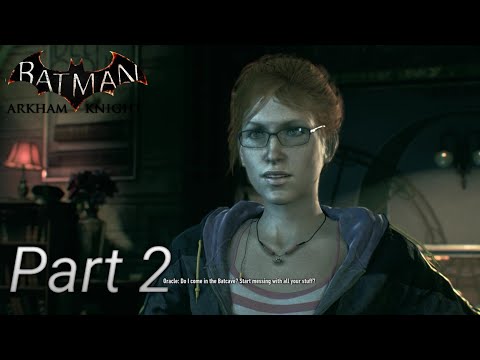 Batman Arkham Knight Walkthrough Gameplay Part 2 - Find Scarecrow's Location (PC) 1080p HD