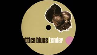 Attica Blues - Tender (Organized Konfusion Remix)