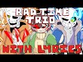 Triple The Threat - Undertale Bad Time Trio FAN SONG With Lyrics