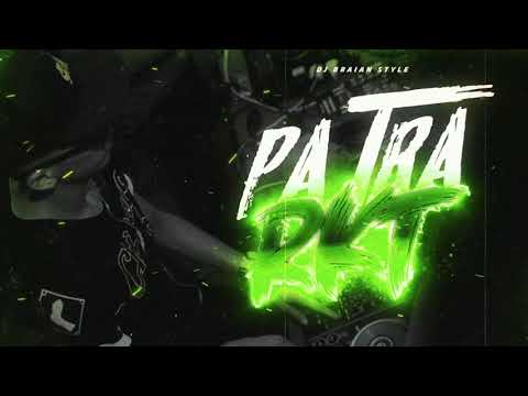 INTRO TROMPETEO + PA TRA - RKT - DJ BRAIAN STYLE