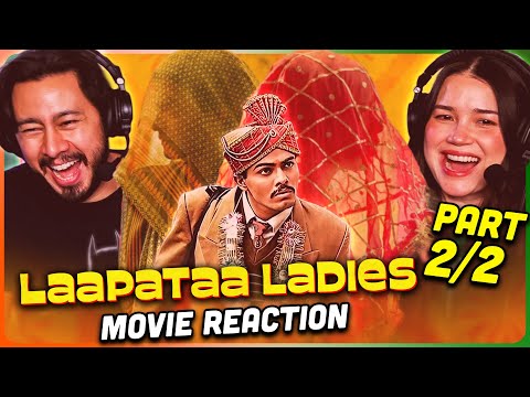 LAAPATAA LADIES Movie Reaction Part (2/2)! | Sparsh Srivastav | Nitanshi Goel | Pratibha Ranta
