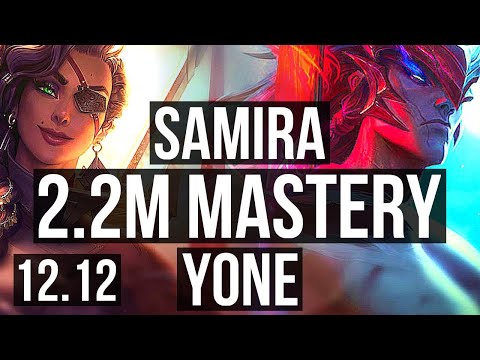 SAMIRA vs YONE (MID) | Quadra, 2.2M mastery, 800+ games, Legendary | EUW Diamond | 12.12