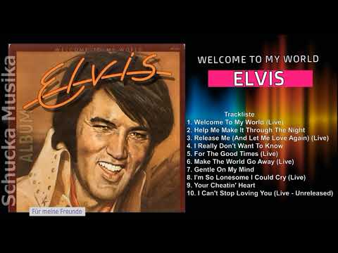 ELVIS  - Welcome To My World ( FUL ALBUM )