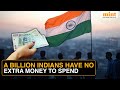 Only 10 Consuming Class Others Have No Money To Buy On Non Essentials Report S Shocking Data