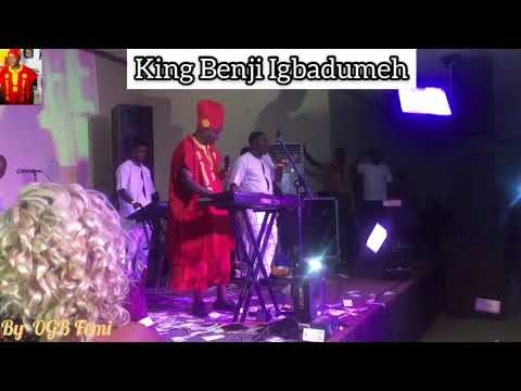 KING BENJI IGBADUMHE @ EDO LEGEND MUSIC CELEBRATION 2020