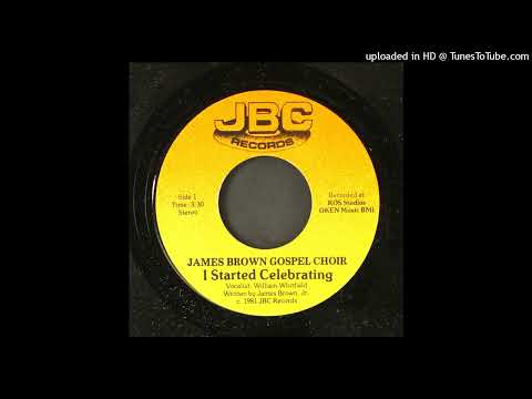 Monster Gospel Soul 45 James Brown Gospel Choir - I Started Celebrating