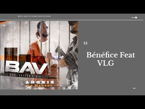 Adonis LeMeneur - Bénéfice Feat VLG (Audio Officiel)