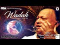 Wadah Kar Ke Sajjan Nahee Aya Ustad Nusrat Fateh Ali Khan OSA Worldwide
