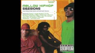 Mellow Hip Hop Sessions (full album)