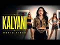 KALYANI MUSIC VIDEO ARJN KDS FIFTY4 RONN SHREYA GHOSHAL Song