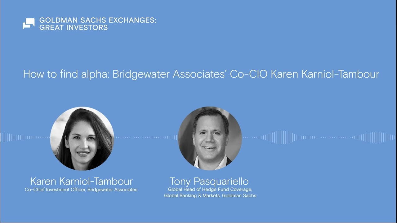 How to find alpha: Bridgewater Associates’ Co-CIO Karen Karniol-Tambour