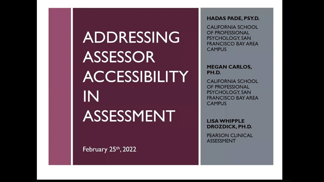 Addressing Examiner Accessibility in Assessment Webinar (Recording)