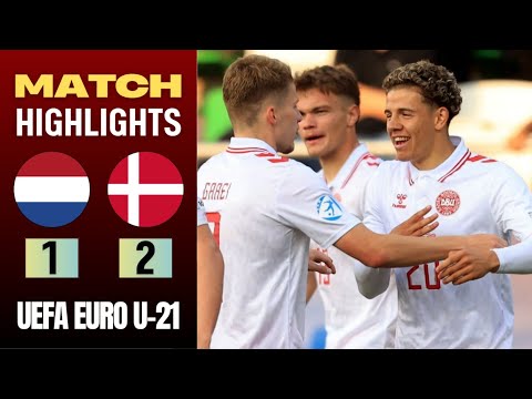 Netherlands u21 vs Denmark u21 Highlights | 1-2 | Osula Goals | UEFA Euro 2025 U-21