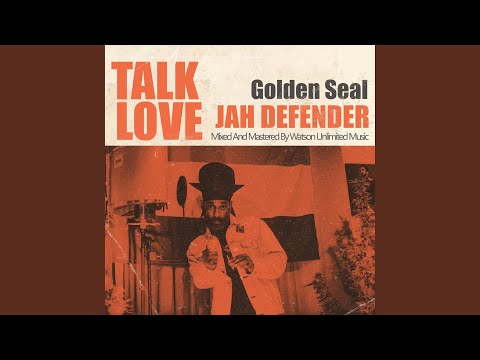 Talk Love (feat. Jah Defender)