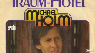 Michael Holm - Traum-Hotel (Album Version)