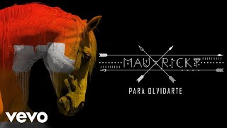 Mau y Ricky - Para Olvidarte (Audio)
