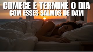 Comece e termine o seu dia envolvido pela paz dos Salmos de Davi