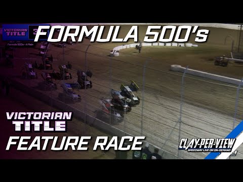 Formula 500's | Victorian Title 2024/25 - Simpson - 22nd Mar 2025 | Clay-Per-View