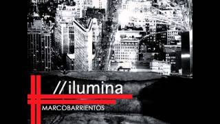 Tu Luz Brilla    -Ilumina-    Marco Barrientos