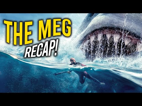 The Meg (2018) RECAP EXPLAINED | Full Spoilers | Action Shark Movie