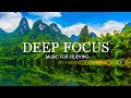 Deep Focus Music To Improve Concentration - 12 Hours of Ambient Study Music to Concentrate #725