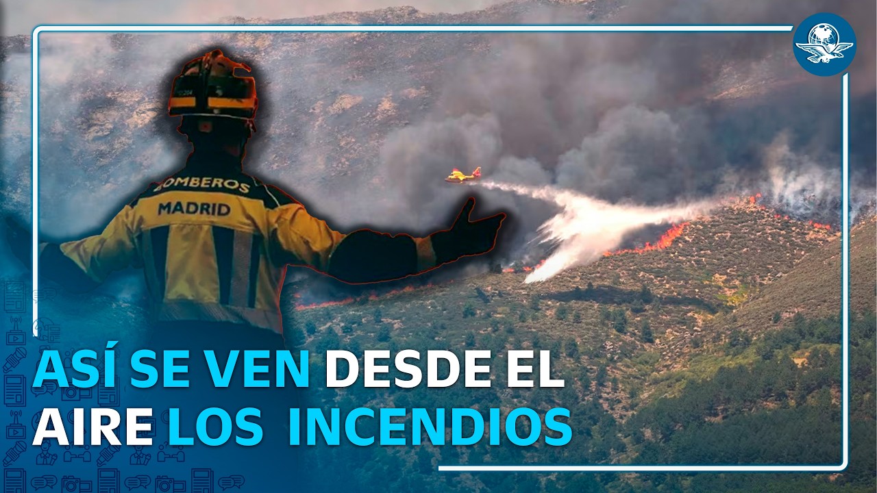 Madrid, bajo el fuego; así se ven desde el aire los devastadores incendios