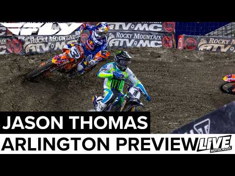 Jason Thomas: 2026 Arlington Supercross Preview