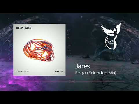 PREMIERE: Jares - Rage (Original Mix) [Deep Tales]