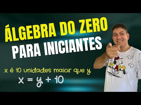 ÁLGEBRA PARA INICIANTES | COMO TRADUZIR O PROBLEMA | Prof Robson Liers - Mathematicamente