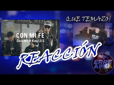 URUGUAYO REACCIONA Gera MX ft King Lil G - Con Mi Fe