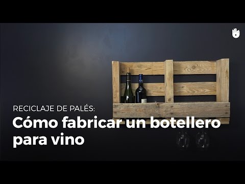 Cómo fabricar un botellero para vino | Reciclaje de palés