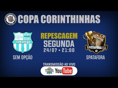 Sem Opção x Spatafora FS • Repescagem • Copa Corinthinhas 2023