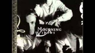 Mourning Widows - Too Late