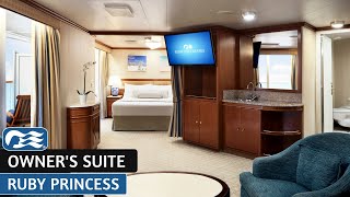 Ruby Princess | Owner's Suite | Full Walkthrough Tour & Review | 4K
