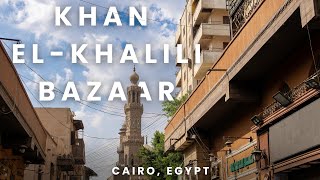 Exploring Khan el Khalili Bazaar in Cairo | Egypt