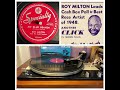 Roy Milton And His Solid Senders: My Blue Heaven, 1948 (Specialty SP 522 B) Rhythm & Blues 78rpm