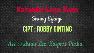 Download lagu KARAOKE LAGU KARO || SIRANG ERJANJI - ROBBY GINTING mp3 Download lagu KARAOKE LAGU KARO || SIRANG ERJANJI - ROBBY GINTING mp3